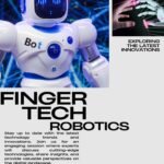 Exploring FingerTech Robotics: Innovating the Future of Robotics